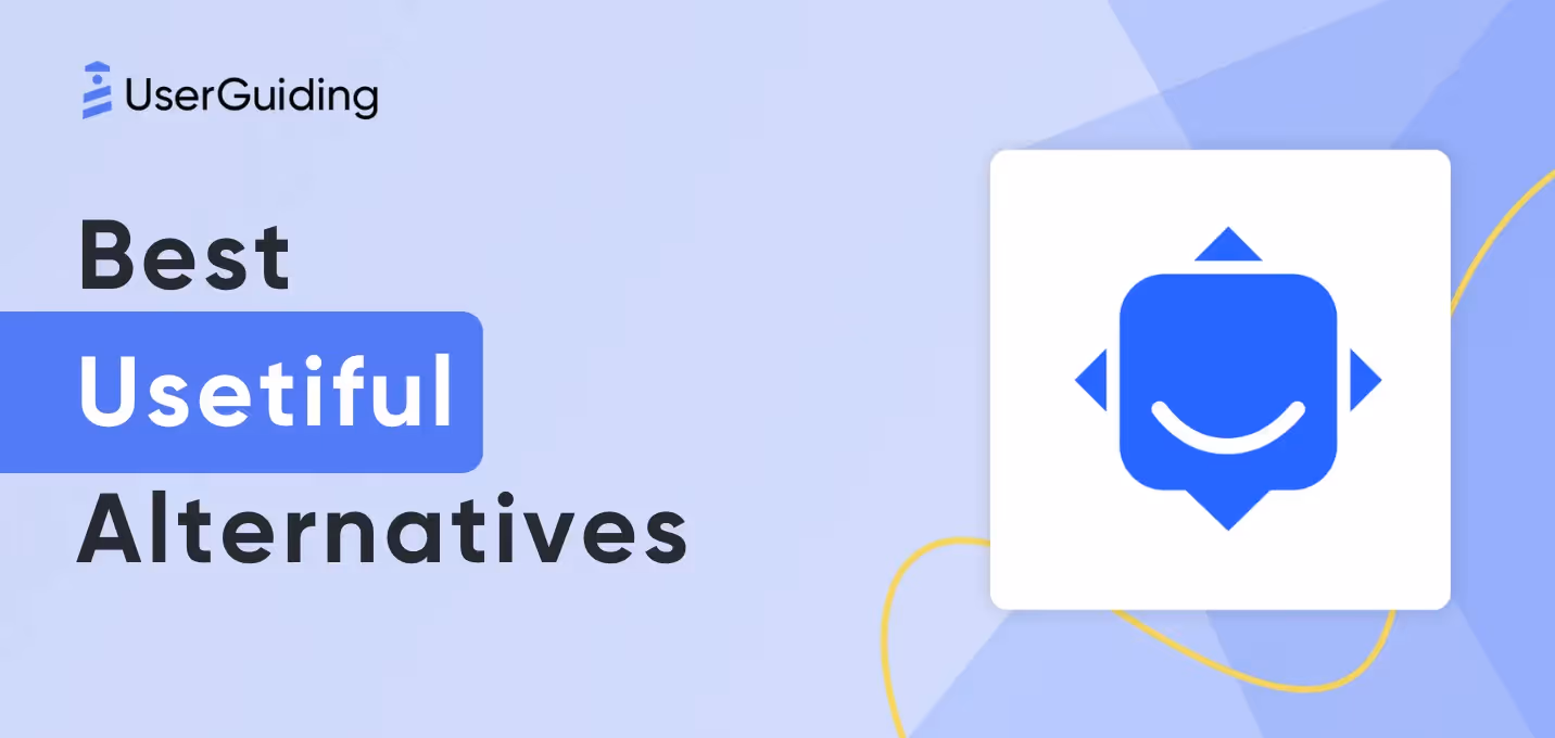 7 Best Usetiful Alternatives and Competitors for Digital Adoption